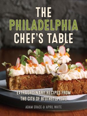 cover image of The Philadelphia Chef's Table